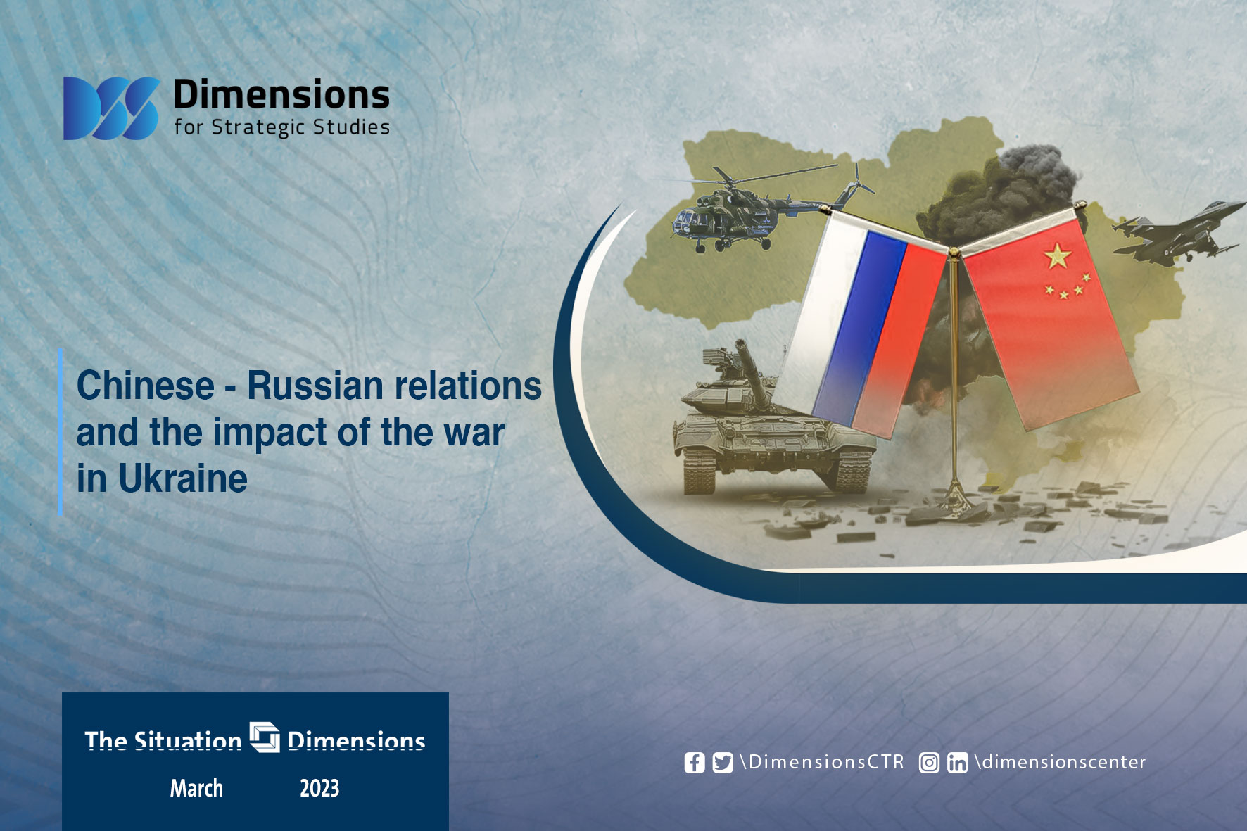 Chinese - Russian relations and the impact of the war in Ukraine