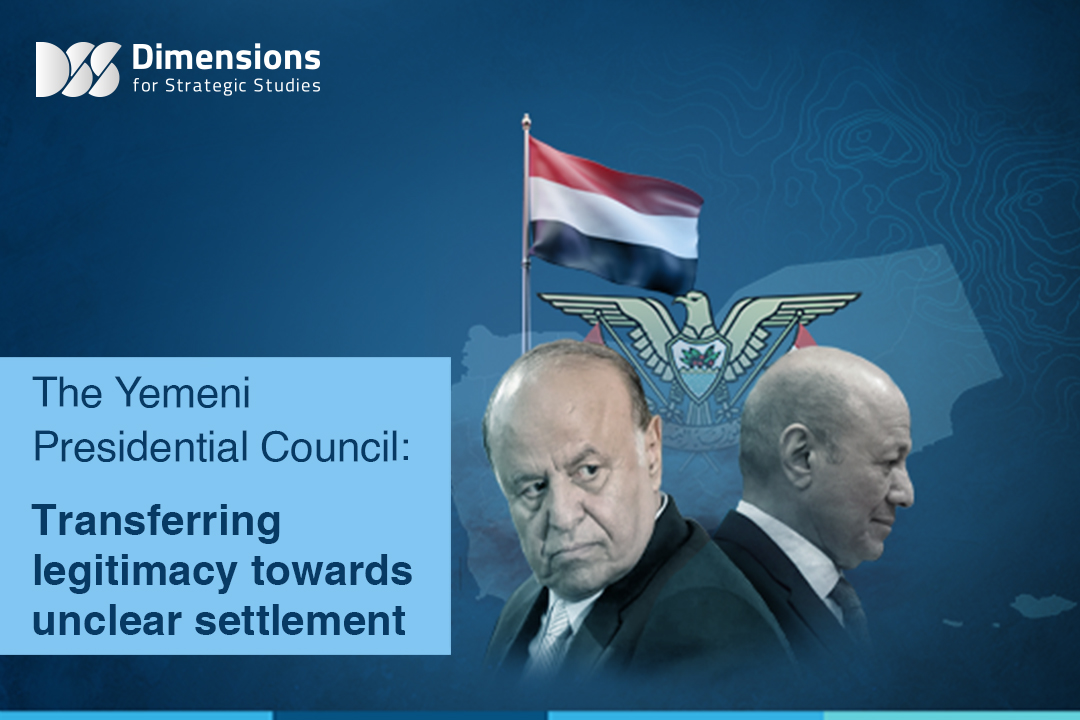 The Yemeni Presidential Council: Transferring legitimacy towards unclear settlement