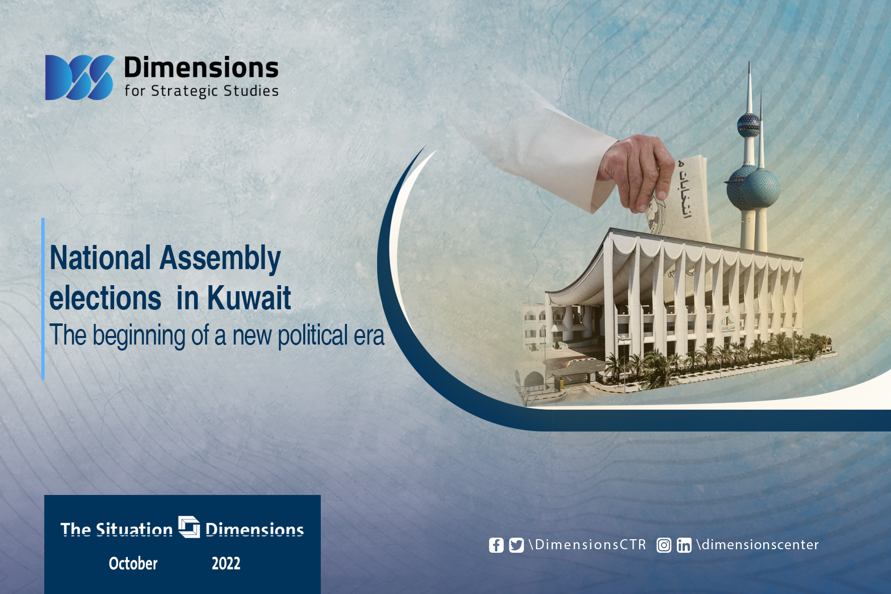 National Assembly elections in Kuwait The beginning of a new political era