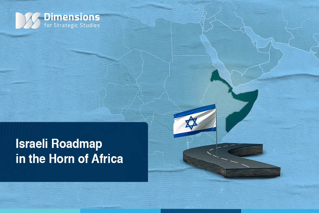 Israeli Roadmap in the Horn of Africa