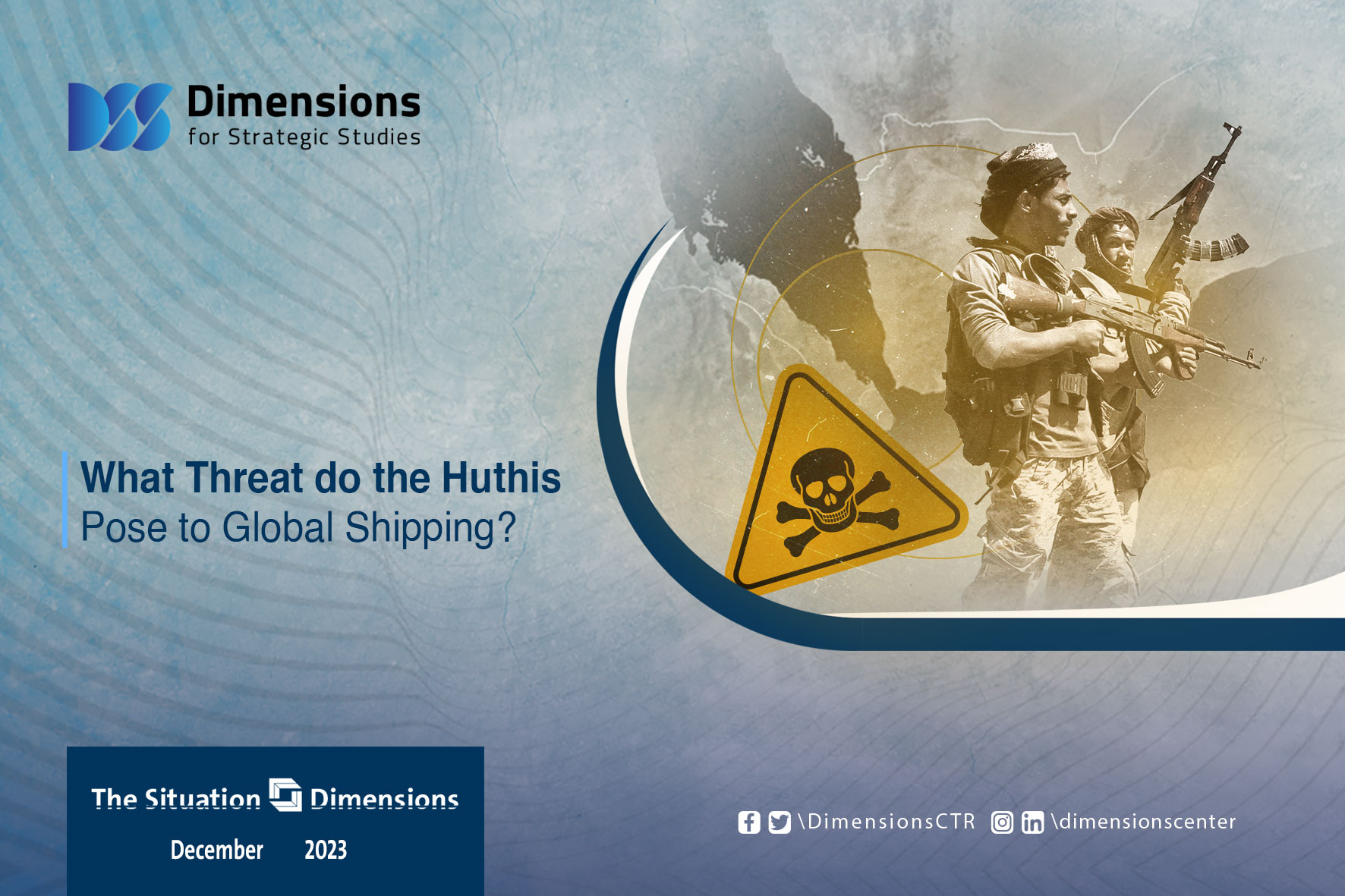 What Threat do the Huthis Pose to Global Shipping?