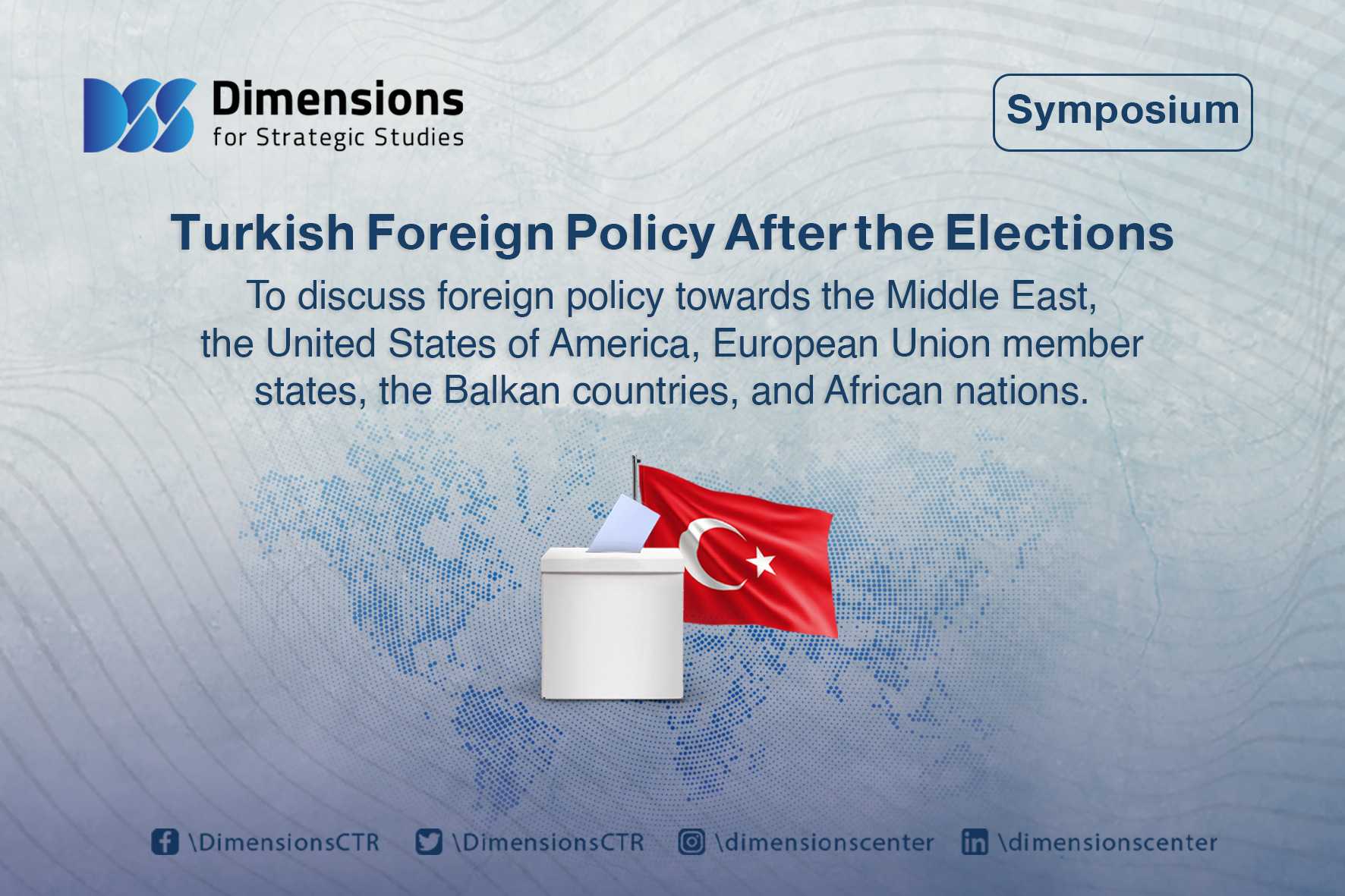 Turkey's Foreign Policy Toward Various Countries in the Middle East, Europe, and Africa