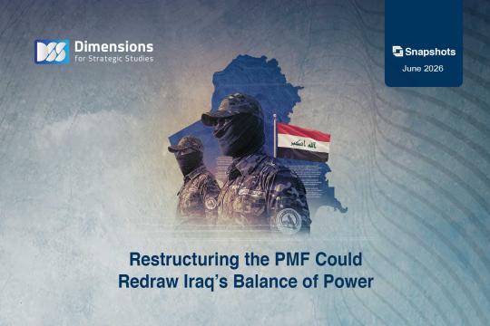 https://mail.dimensionscenter.net/en/restructuring-the-pmf-could-redraw-iraqs-balance-of-power